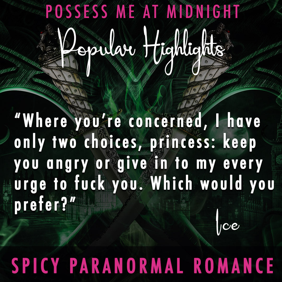 POSSESS ME AT MIDNIGHT