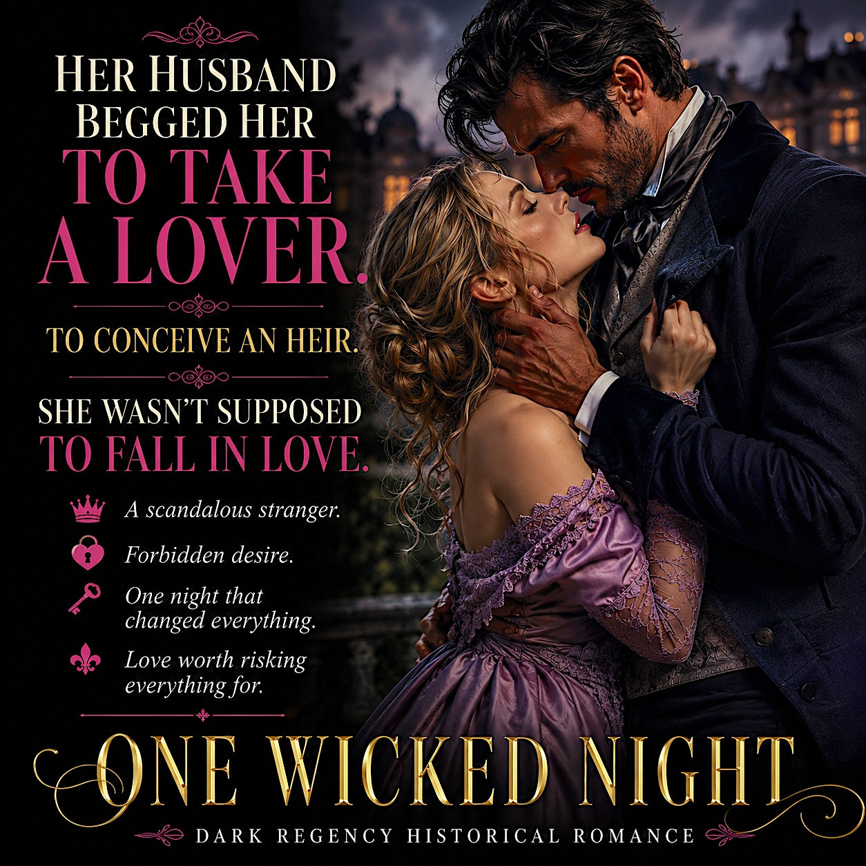 ONE WICKED NIGHT