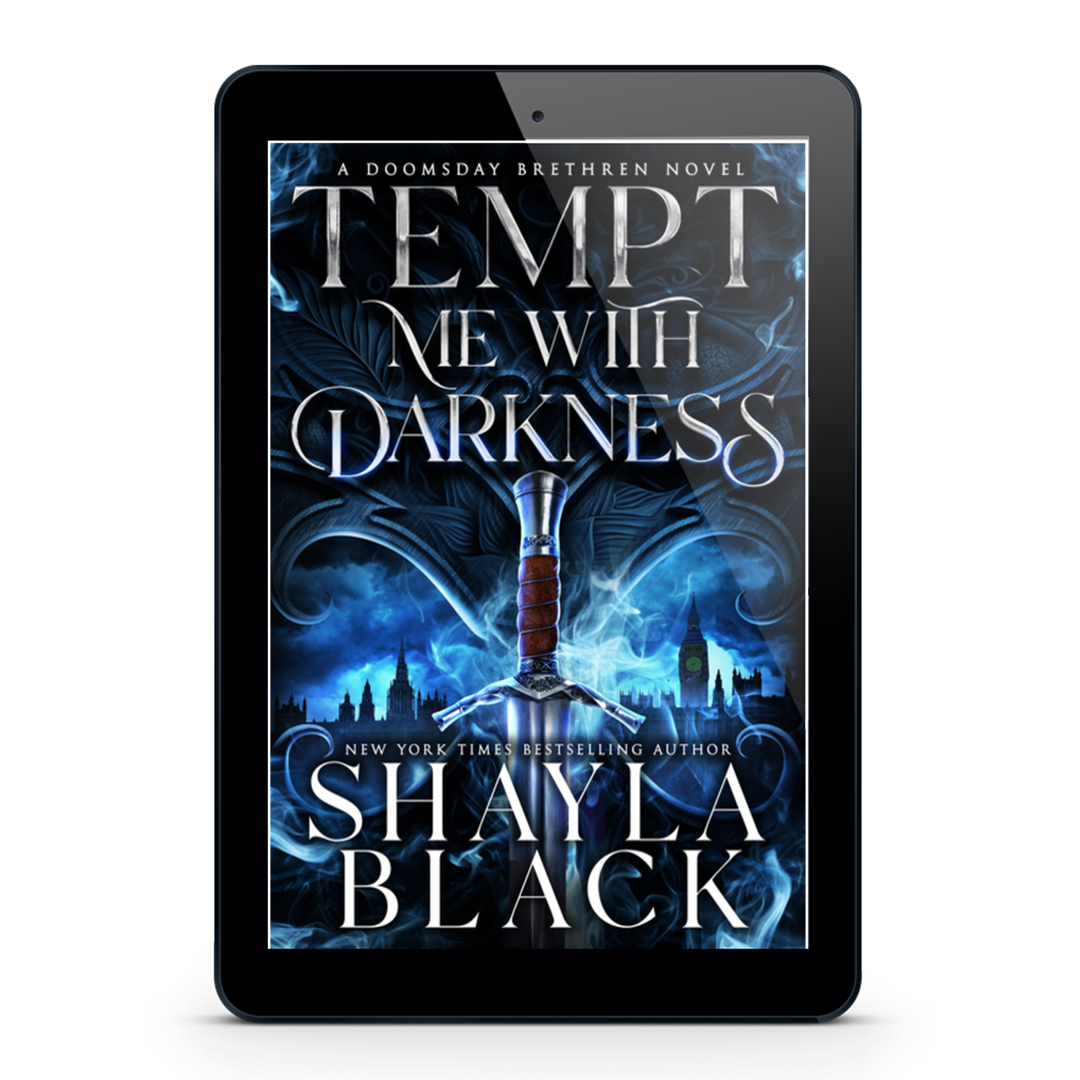 TEMPT ME WITH DARKNESS