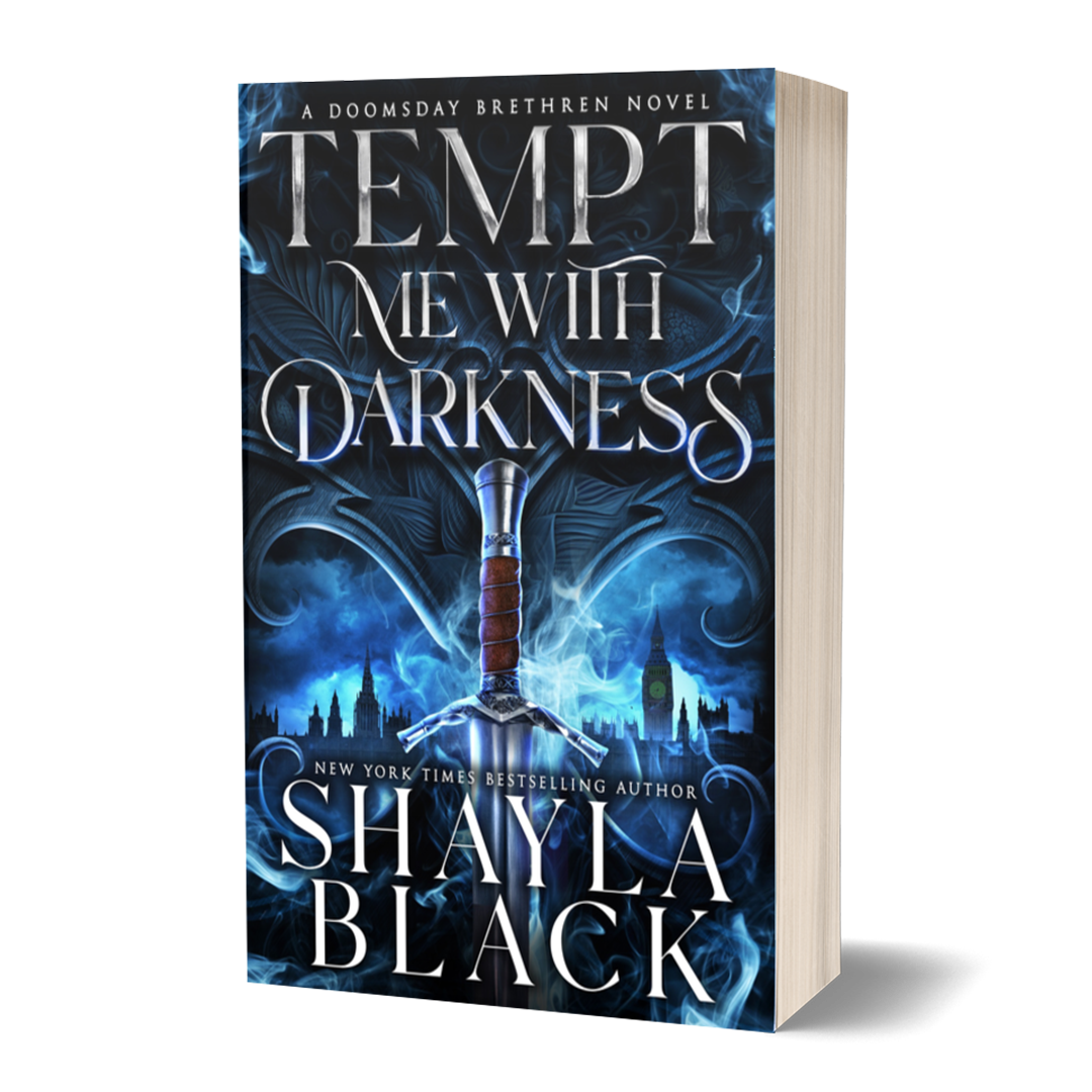 TEMPT ME WITH DARKNESS