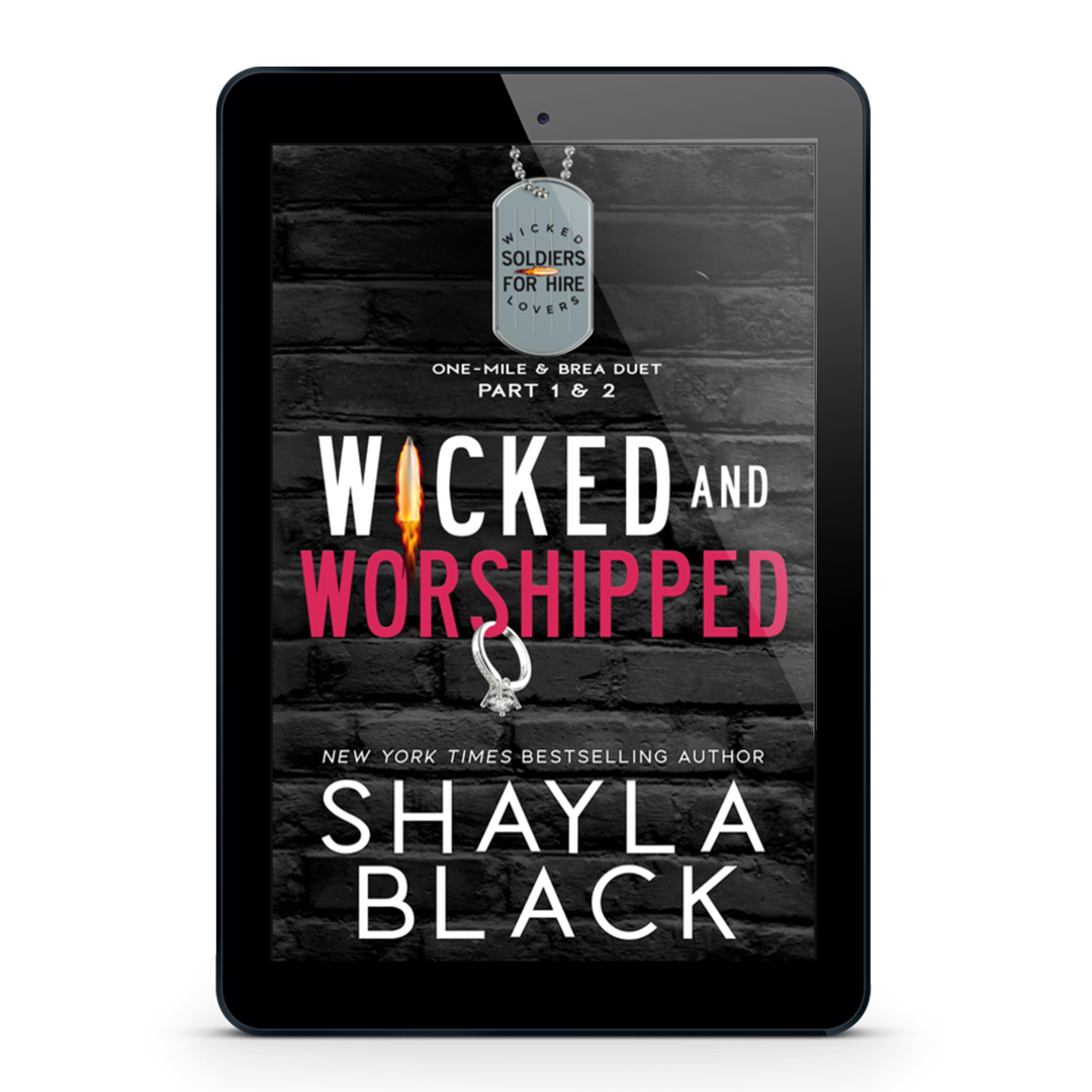 WICKED AND WORSHIPPED (Complete One-Mile & Brea duet)