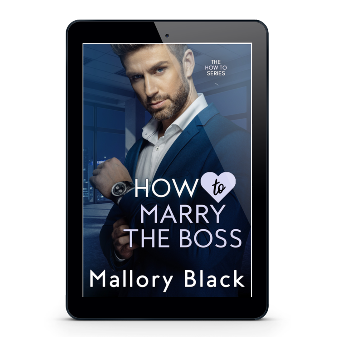 HOW TO MARRY THE BOSS
