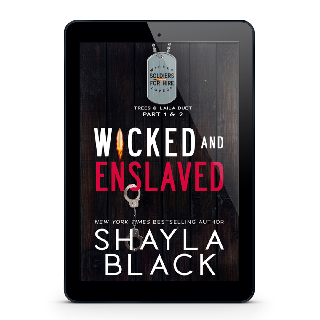 WICKED AND ENSLAVED (Complete Trees & Laila duet)