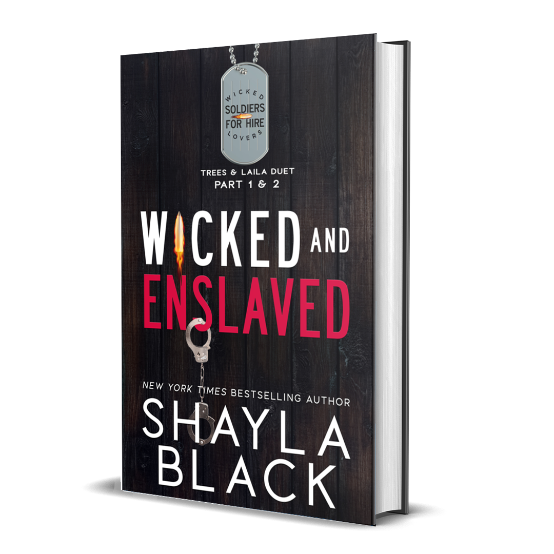 WICKED AND ENSLAVED (Complete Trees & Laila duet)