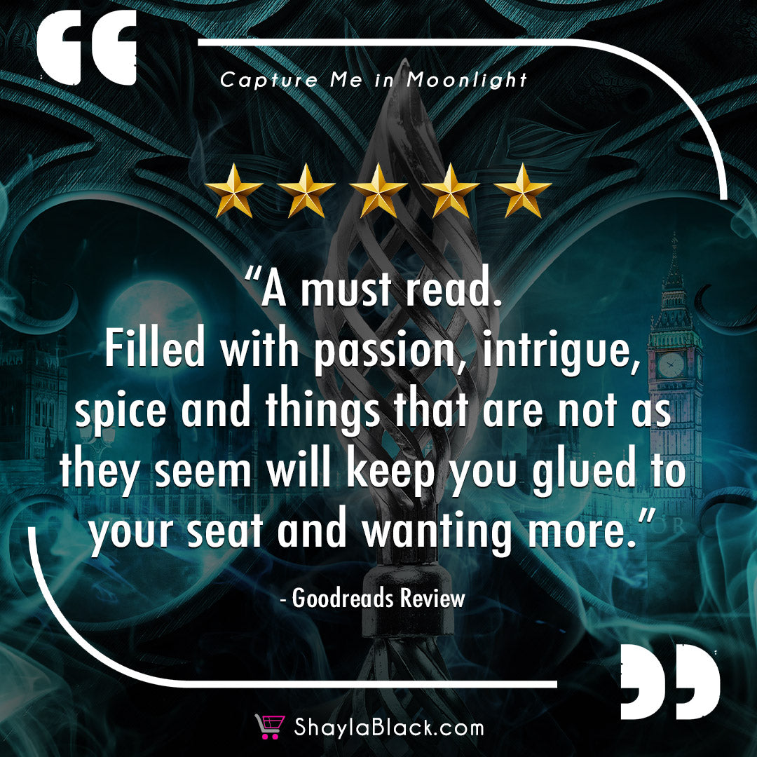 CAPTURE ME IN MOONLIGHT