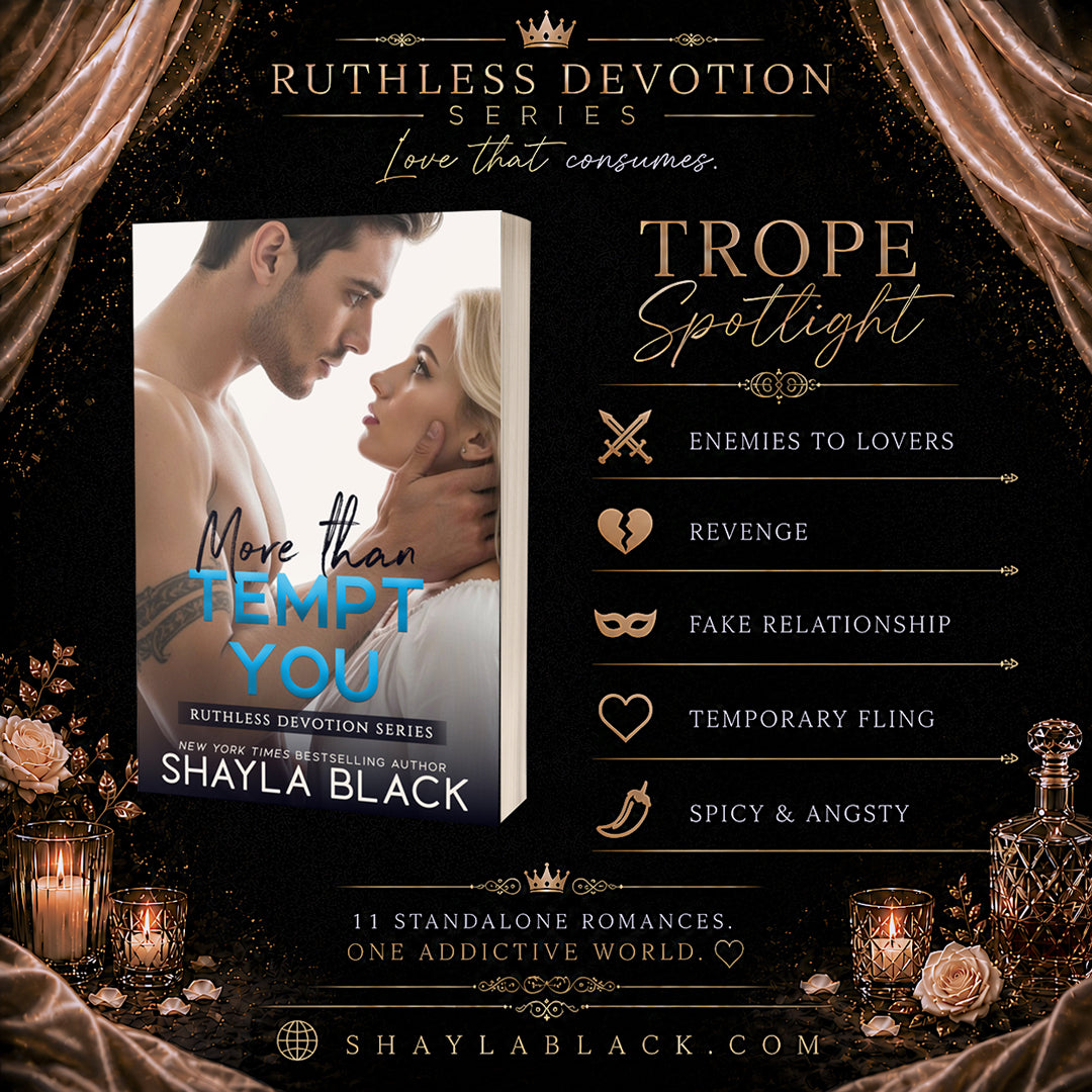 MORE THAN TEMPT YOU
