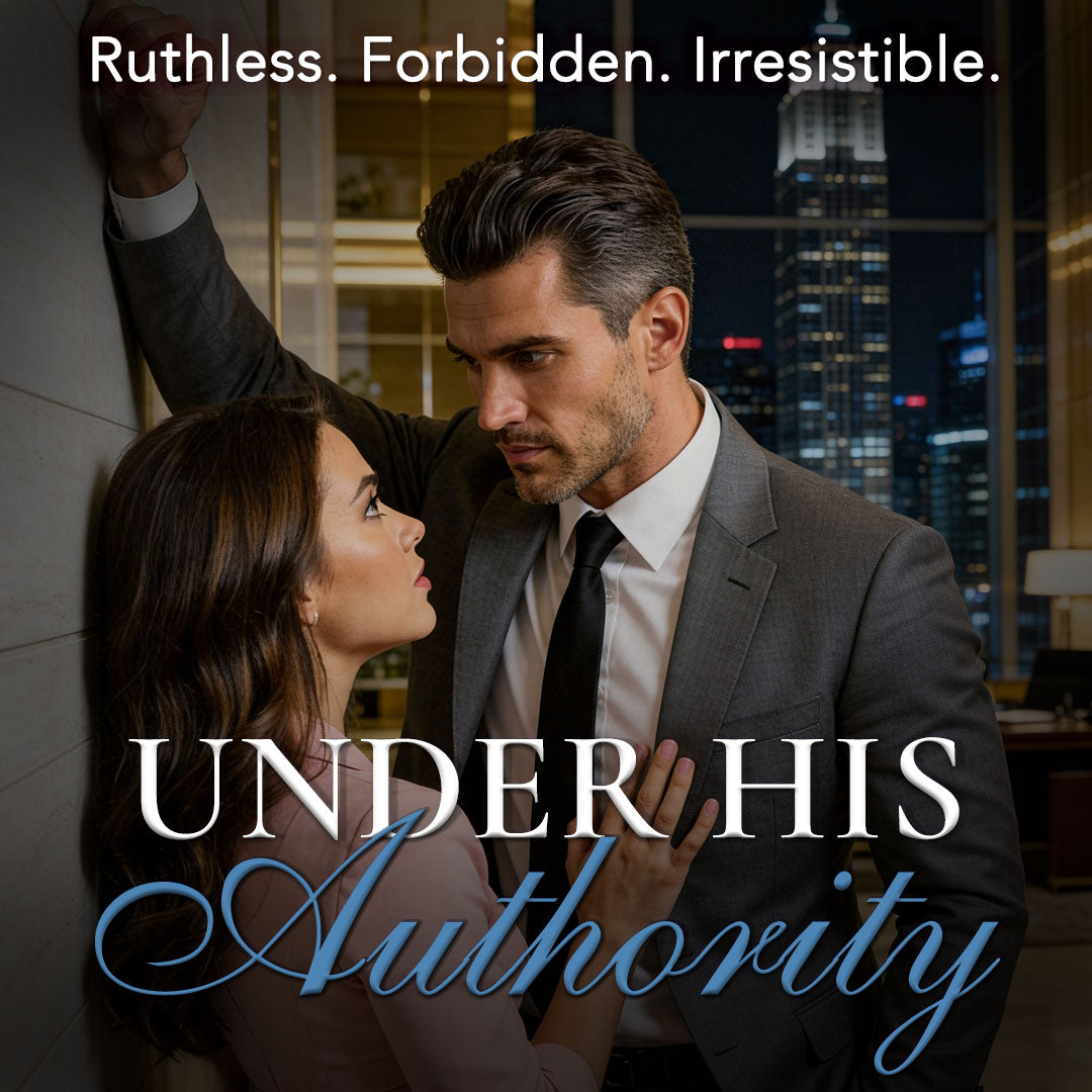 UNDER HIS AUTHORITY DARK ROMANCE COLLECTION