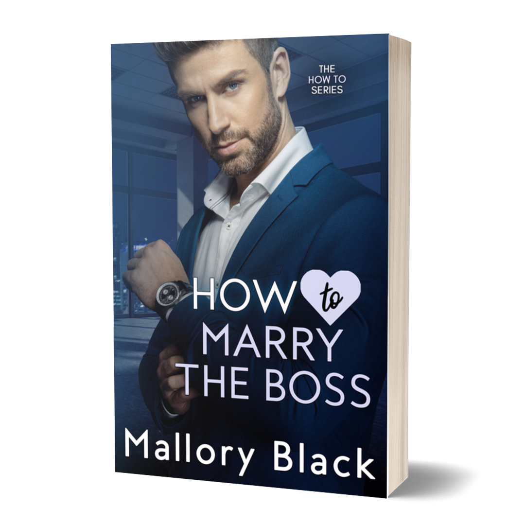 HOW TO MARRY THE BOSS