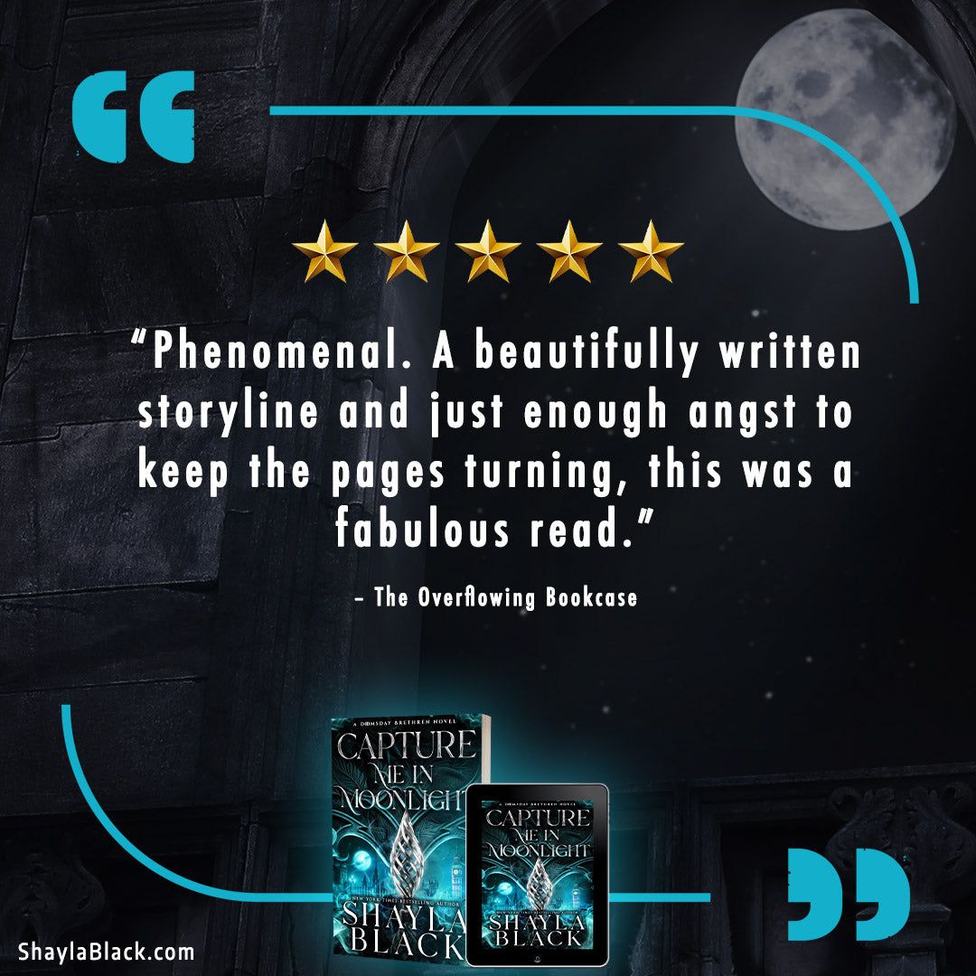 CAPTURE ME IN MOONLIGHT