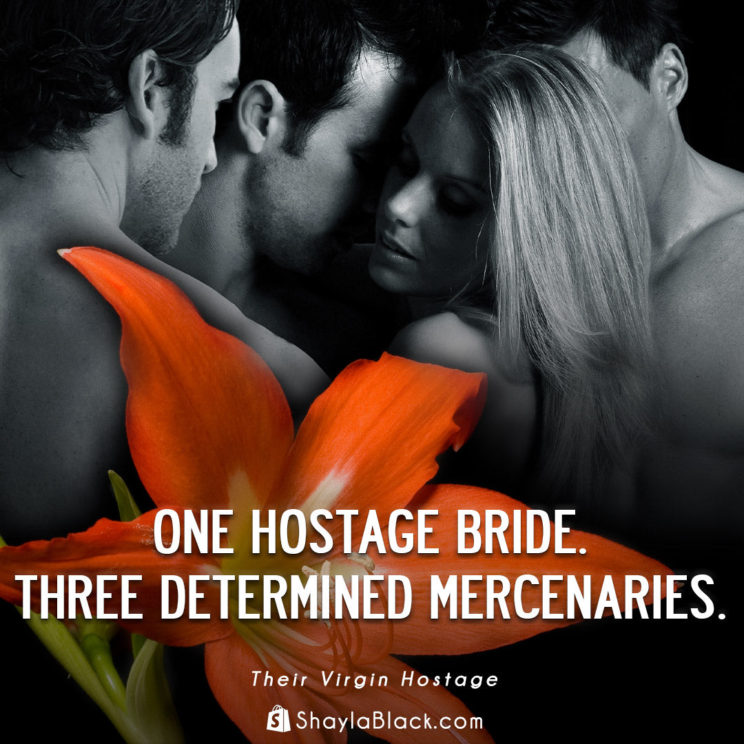 THEIR VIRGIN HOSTAGE